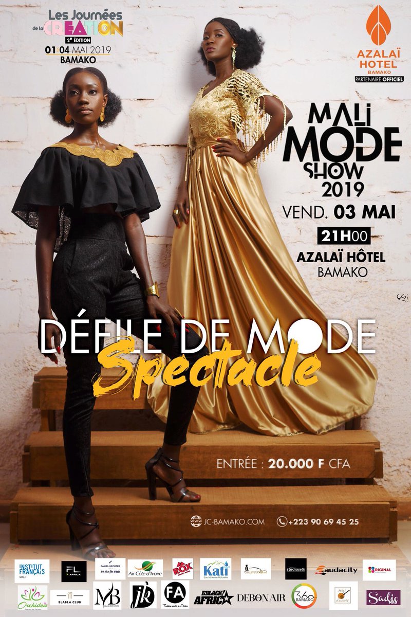 MariahBocoum's tweet photo. M a l i M o d e S h o w
03.05.2019
Azalaï Hotel Bamako
Akim Soul, la #MMSTeam et les #MMSPartenaires vous donnent rendez-vous pour la 2ème édition du #MaliModeShow, la célébration de la mode et de la créativité.
#jc2019 #mms2019 #madeinmali #madeinafrica #akimsoul https://t.co/WuJo5813At
