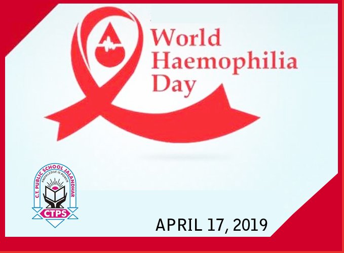 ctpublicschool's tweet photo. #WorldHaemophiliaDay is observed every year on 17 April #worldwide and was started by the World #Federation of Haemophilia (WHF) #QualityEducation #teamCT #ctpublicschool #CTPS #ctlife #cttop #ctdreams #ctgoals https://t.co/1mbZSvauKt