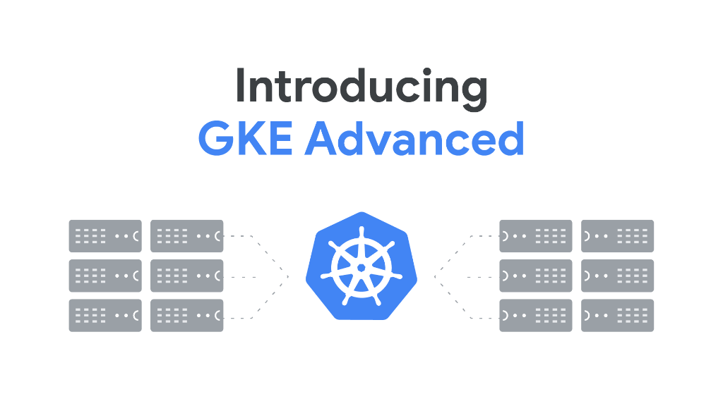 GoogleCloudTech's tweet photo. Announcing availability of GKE Advanced edition, giving developers the tools &amp; confidence they need to build the most demanding production apps on top of our managed #Kubernetes service → https://t.co/T7N0vBEwdR https://t.co/JgUSsaHuoo