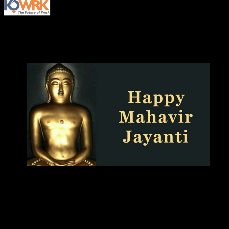 kowrkdotcom's tweet image. The Jain Shasan Dev taught us that “Blood must not have Blood”. Ahimsa can be a solution to all our problems and every creation of god has the same right to live as we do. We send our wishes this Mahavir Jayanti. 
..
..
#kowrk #coworks #coworking #happymahavirjayanti #sharedspace