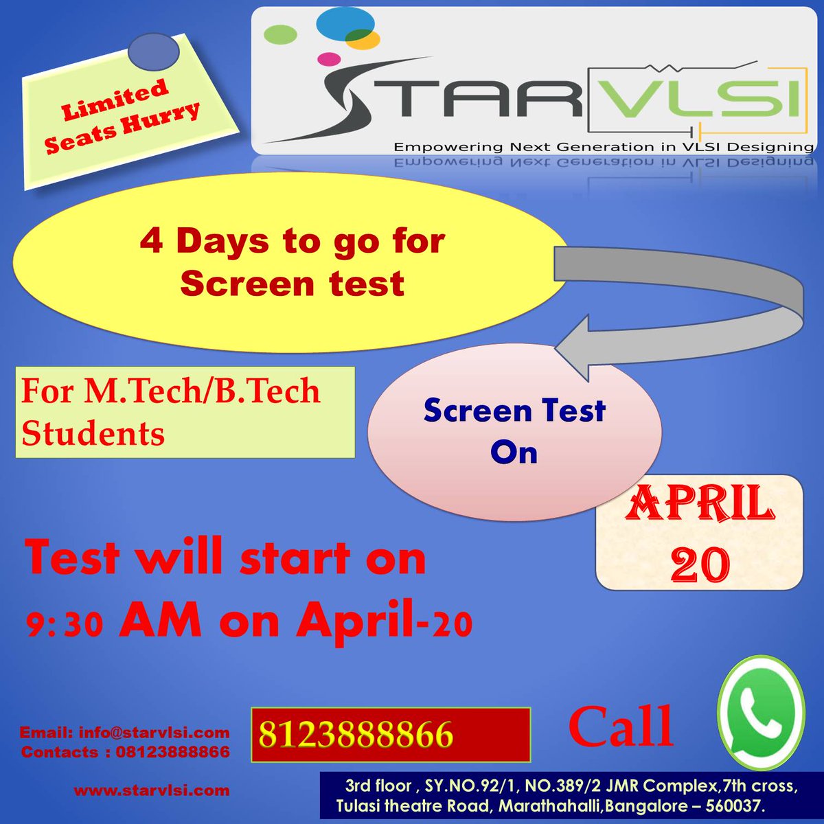 starvlsi's tweet photo. #STARVLSI #TRAINING #CENTER #Inviting  #Screentest on #APRIL20  which is very good opportunity to Change, your Right choice with STARVLSI #Backendcourse and Batch will start on #APRIL22. #ThulasiTheateRoad #Martahahali #Bangalore.For any quires call on #8123888866. #karimullasyed https://t.co/PD8NBI99xB