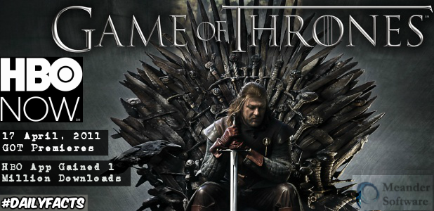 meandersoftware's tweet photo. On 17th April, 2011 "Game of Thrones", based on the fantasy novels by George R. R. Martin premieres on HBO &amp; HBO's app gained a million new downloads. WOAH ! 😮

#MobileAppIndustry #MobileAppDevelopment #MSPL #MeanderSoftware #App #Appdevelopment #Share #DailyFacts #OnThisDay https://t.co/4DQFNws9Gu