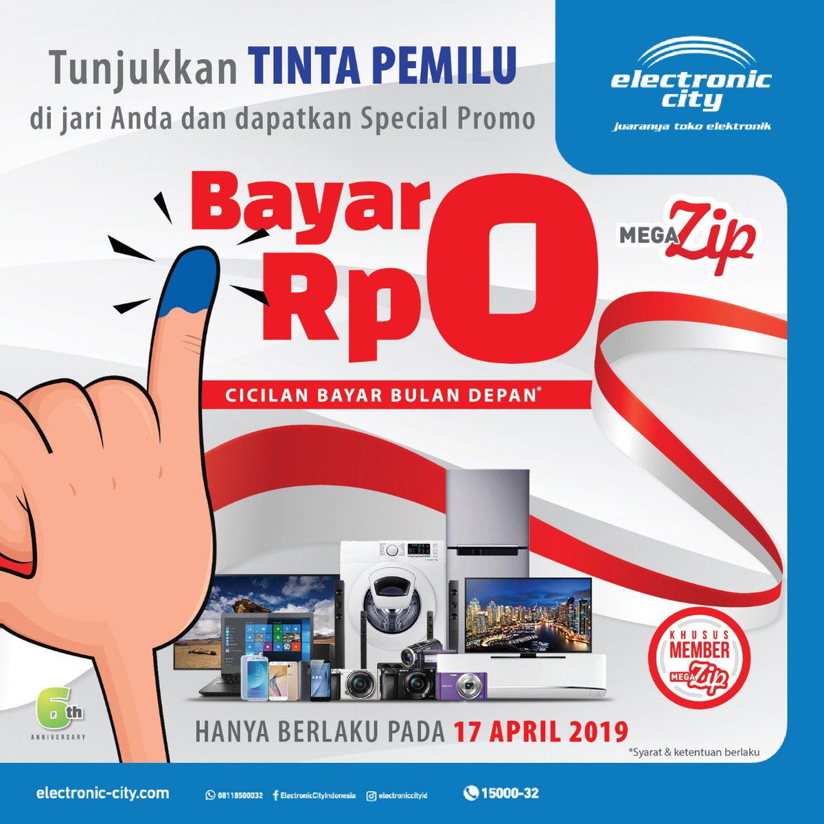 electronic_city's tweet photo. Tunjukkan tinta pemilu di jari kamu dan dapatkan special promo dari MegaZip. Yuk buruan belanja ke Electronic City! Hanya berlaku pada 17 April 2019.
—
#ECI #itsECI #JuaranyaTokoElektronik #megazip https://t.co/pEYxXAEhR5