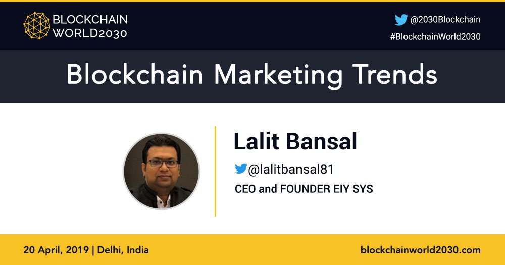 #Blockchain is the new buzzword in the industry. Come, explore Blockchain Marketing Trends with <a href="/lalitbansal81/">Lalit Bansal</a> at #BlockchainWorld2030. Register now: blockchainworld2030.com
#blockchainConference #techconference #BlockchainDevelopers