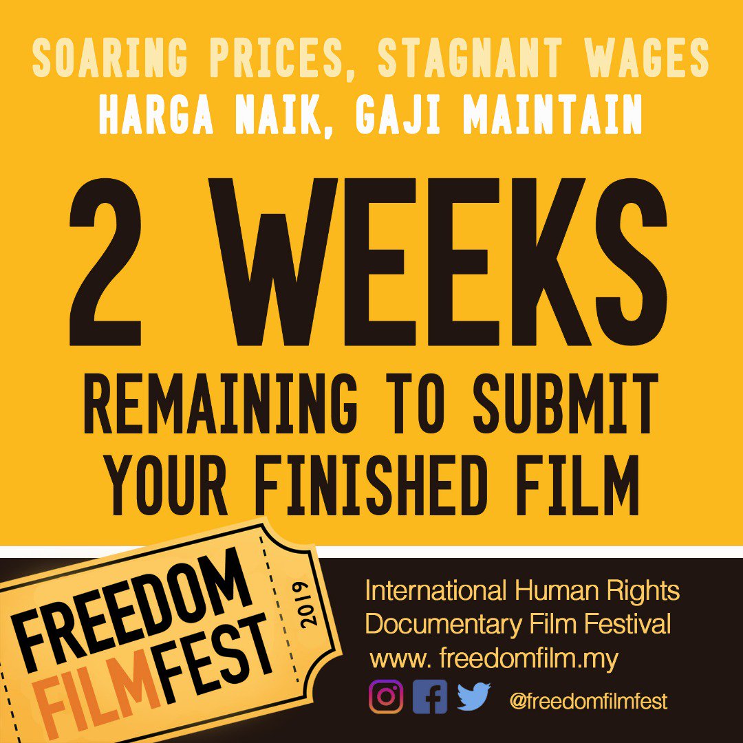 arulprk's tweet photo. RT freedomfilmfest: #Call4Entries: Calling all filmmakers just 2 weeks left to submit your completed human rights doc to #FFF2019 - Malaysia's leading international human rights #documentary film festival. This year's theme is "Soaring Prices, Stagnant Wโฆ https://t.co/1RtGRwqo5Y