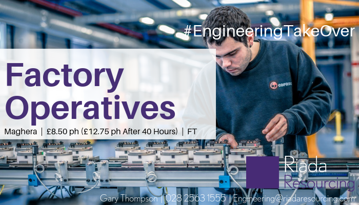 RiadaRecruit's tweet photo. Our engineering team are currently recruiting for full time #FactoryOperatives on behalf of our client, a leading supplier of protective coverings in the #Maghera area...apply below to gain full time work immediately...
https://t.co/xPD8QxYrdX
#engineeringtakeoverday @Love_Antrim https://t.co/bpjFVxe8cz