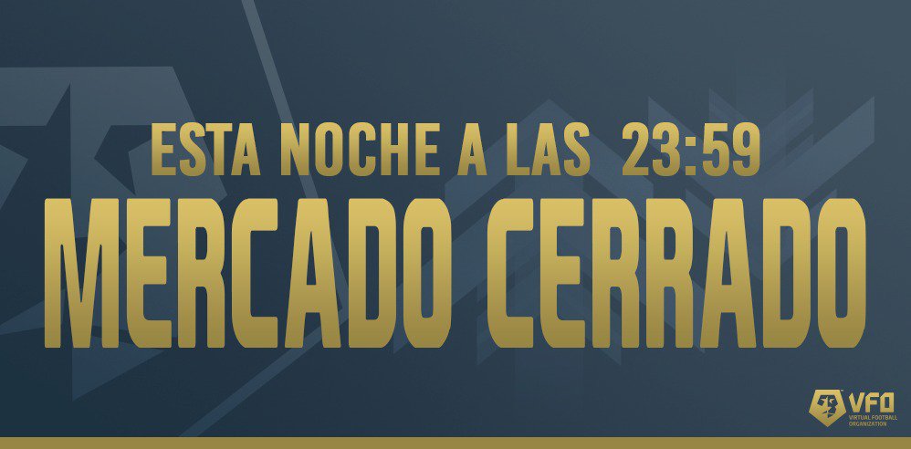 ▶️▶️ CIERRE DE MERCADO | Esta noche se cierra el mercado de fichajes para la Temporada 6 de nuestra competición.