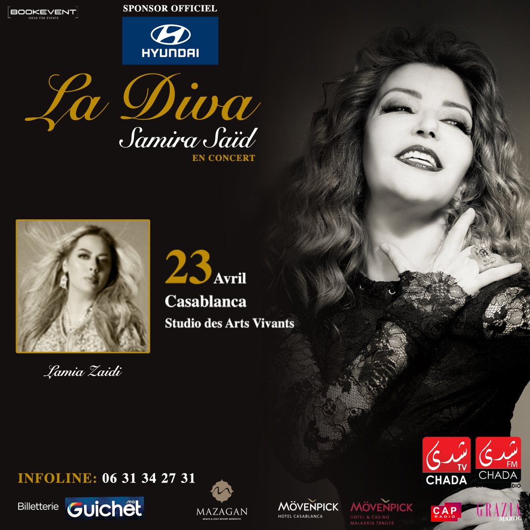 SamiraEnTournee's tweet photo. 📢 J-7 AVANT L’OUVERTURE DE LA TOURNÉE 💃📣
#SaveTheDate mardi 23 avril 2019 à partir de 20h au @StudiodesArts à #Casablanca.
Le premier concert de la Diva @SamiraSaid après une longue absence. En avant-première la talentueuse chanteuse @lamiazaidi87.
Infoline: 06.31.34.27.31 https://t.co/R6iMR1kTbW