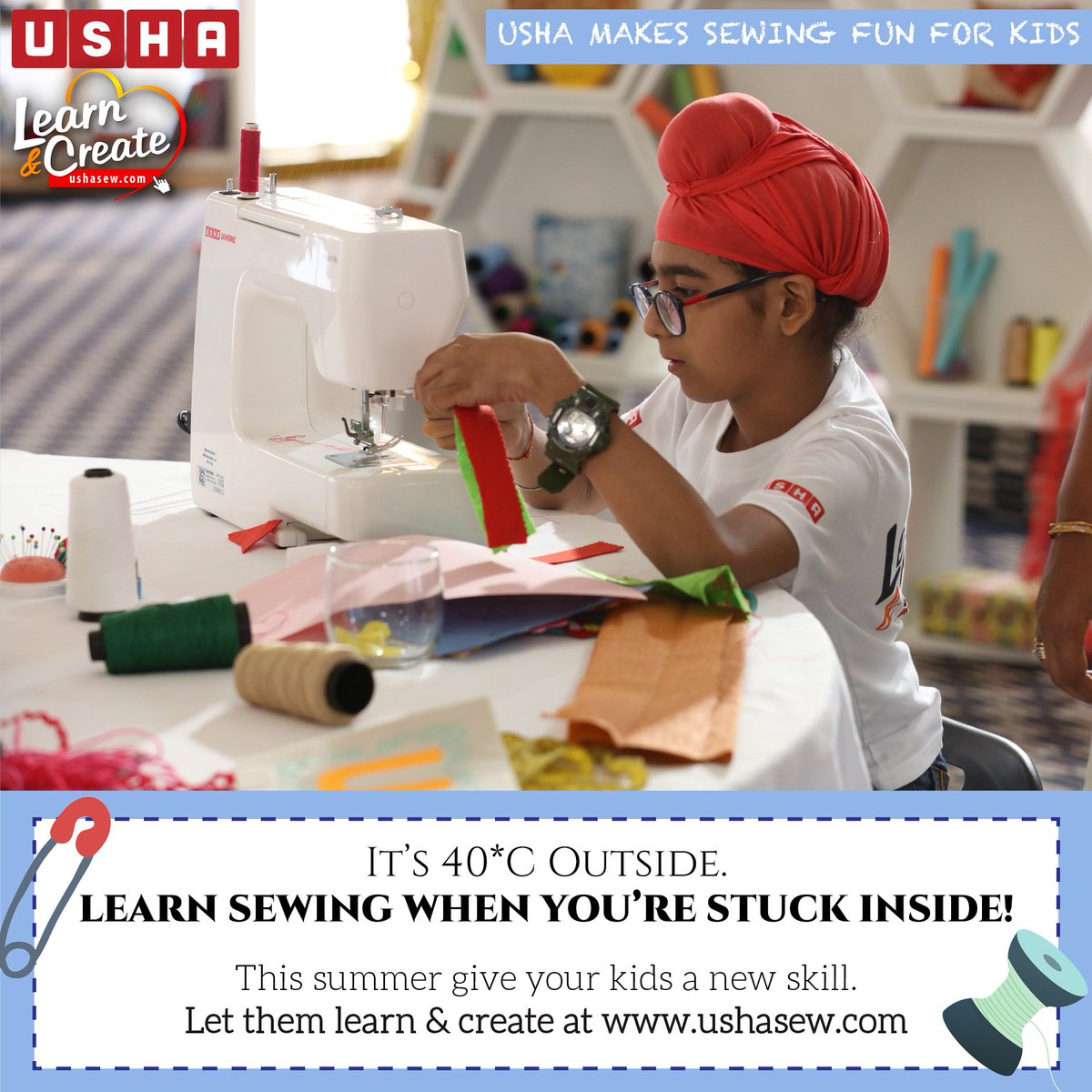 ushasewofficial's tweet photo. It's hot! Don't let your kids waste time stuck indoors. Get them to learn sewing this summer.
Learn Sewing at https://t.co/Epk6GhHSf0
#UshaSew #UshaSewingMachine #LearnAndCreate #SummerHobby #ANewSkill #LearnSewing #HotSummerDays #VacationHobbies #SkillforBoys #SkillforGirls https://t.co/qsm6e0DO9D