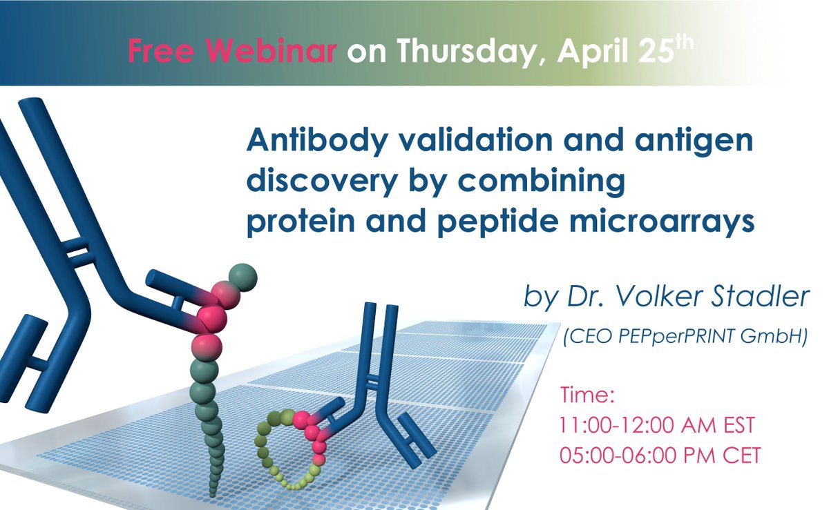 PEPperCHIP's tweet image. Please join our free #webinar on #antibodyvalidation using protein- and #peptidemicroarrays by Volker Stadler on Thursday, April 25th. Register here: register.gotowebinar.com/register/56536…  #epitopemapping #pepperprint #epitope