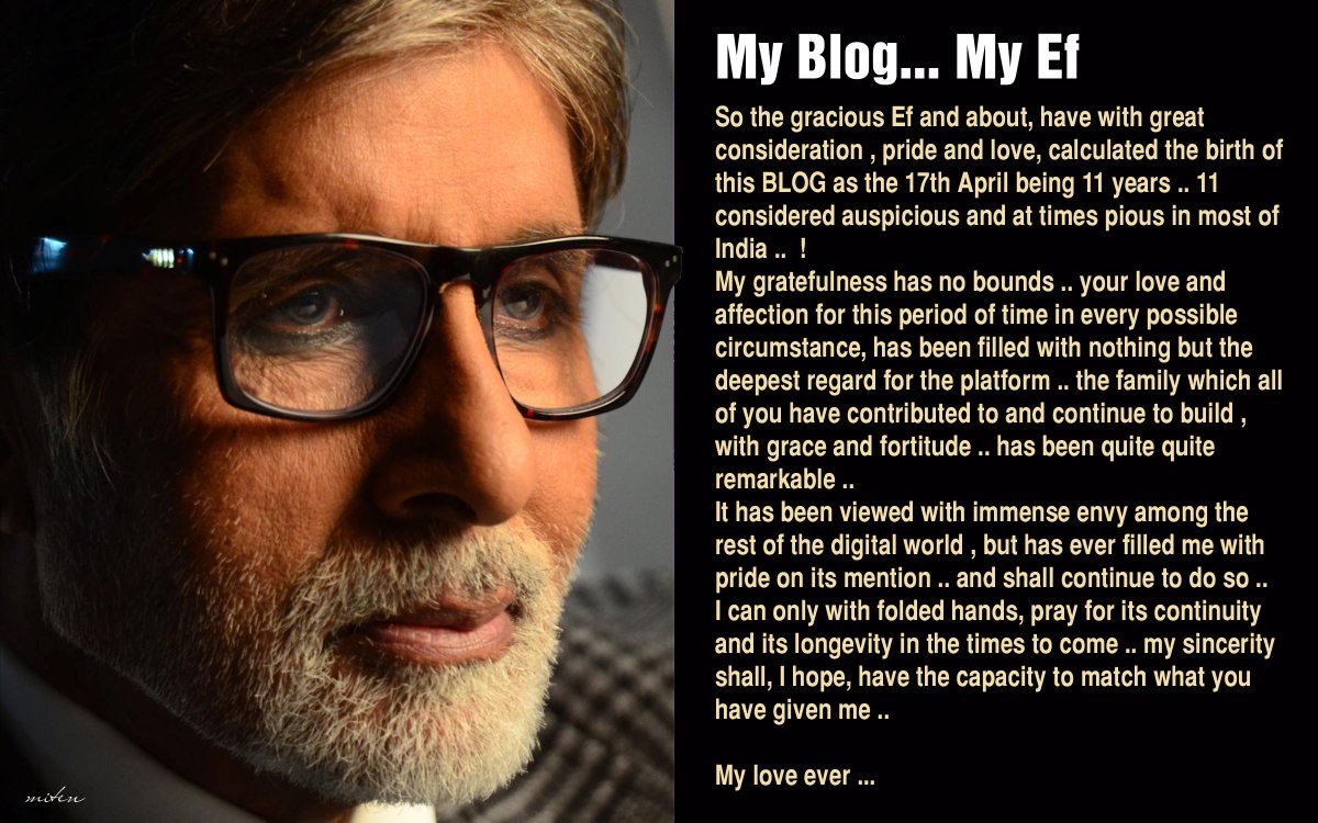 mitenlapsiya's tweet photo. #MyBlogMyEf @SrBachchan
So the gracious Ef and about, have with great consideration , pride and love, calculated the birth of this BLOG as the 17th April being 11 years .. 11 considered auspicious and at times pious in most of India .. !
https://t.co/VQjoJpNkTe https://t.co/FtEy1dZbEz