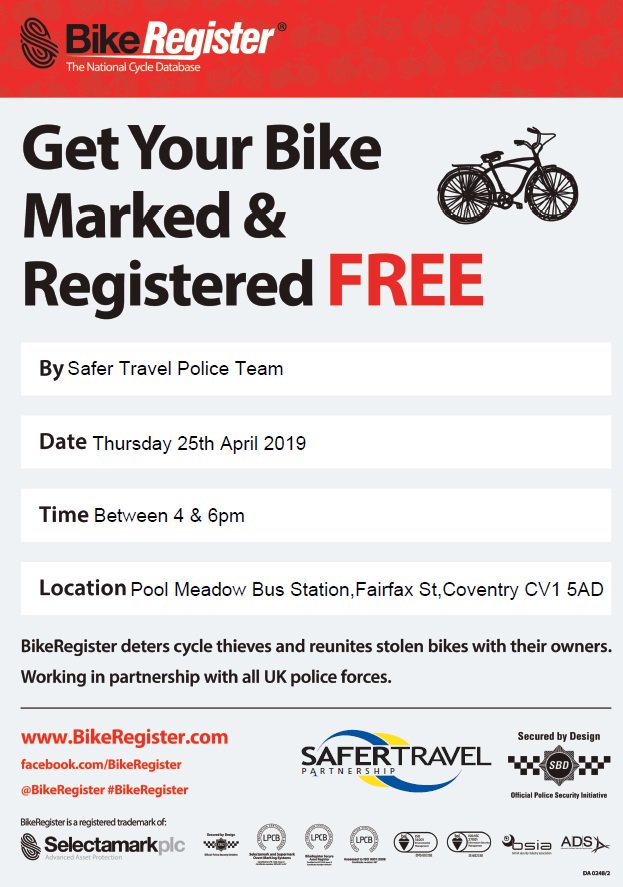 ST_Police's tweet photo. Our next FREE #Coventry @bikeregister marking event is taking place on Thursday 25th April 2019 between 4 &amp; 6pm. Bring your 🚲along to @TransportforWM #PoolMeadow #bus station, Fairfax St, @CovCityCentre and get your bike marked. #LockItMarkIt https://t.co/XN6s0GKEgR