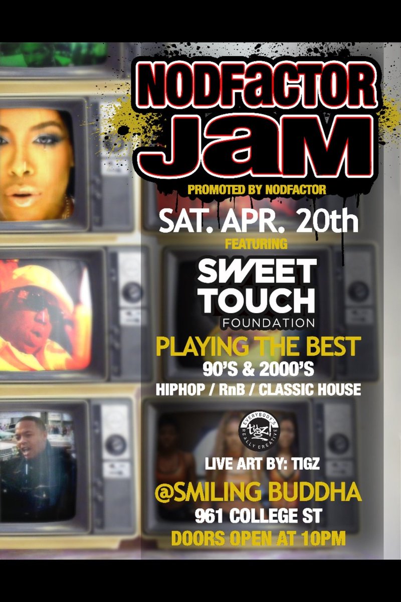 #nodfactorjam This Sat.April.20th @ 961 College st Toronto . 90s &amp; Early 2000s Hiphop RnB Classichouse allnight .