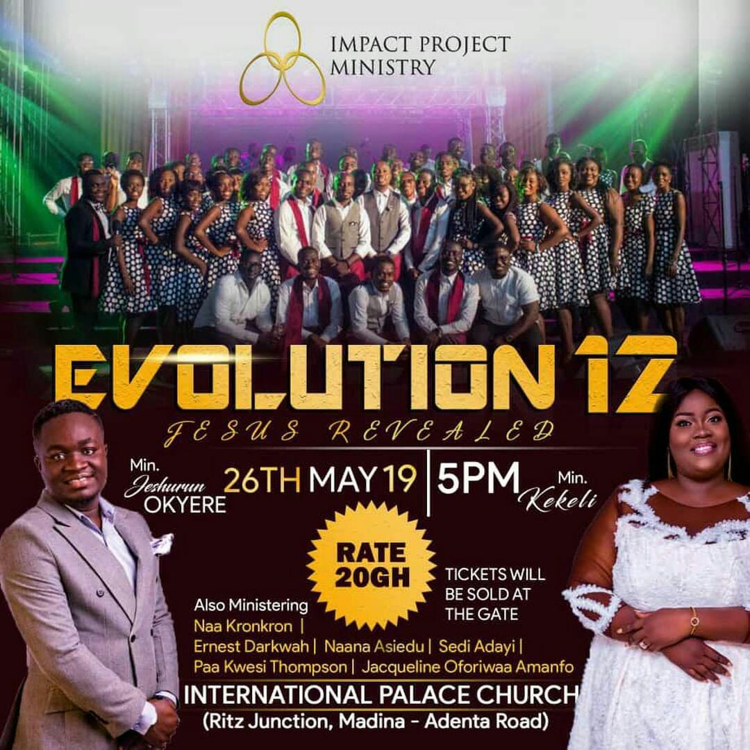 gospelplugghana's tweet photo. IMPACTPROJECTMINISTRY invites you to #Evolution12 | #JesusRevealed
with @jeshurunokyere & @kekeli_darko
Sunday 26.May.2019 | 5PM | International Palace CHURCH, Madina
#impactprojectministry #evolution12 #JesusRevealed #gospelplug #gospelplugghana #gospelplughypes #gphcrew https://t.co/7CMfFIdqJP