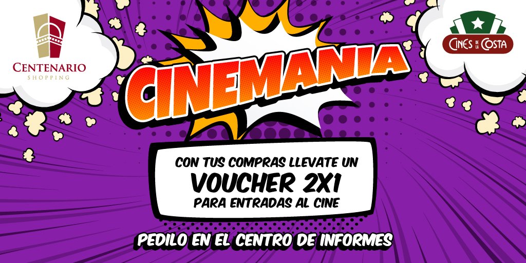 CentenarioShopp's tweet photo. ¡Disfrutá con #CINEMANÍA! 🎬🥳 

Con tu ticket de compra🎫 en el #CentenarioShopping llevate un 2x1 para ver las mejores pelis en🍿 Los Cines de la Costa. https://t.co/8EQR1NSS7a