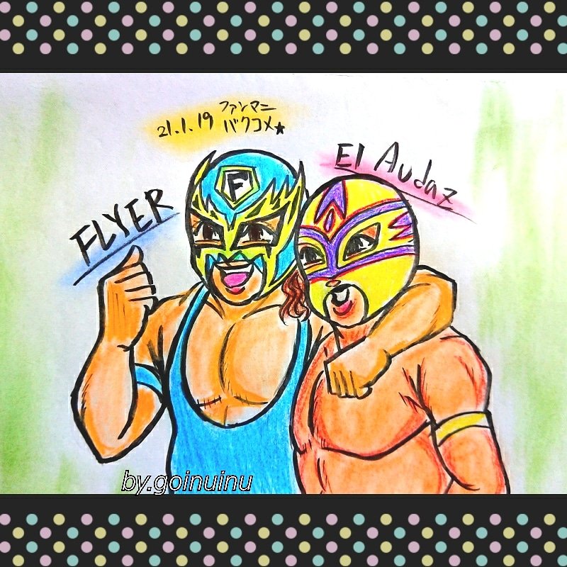 4ishin2's tweet photo. ✨FLYER y EL AUDAZ✨
#cmllfanart #njcmll #flyercmll #elaudaz #fantasticamania2019 https://t.co/YkZWob4rUJ