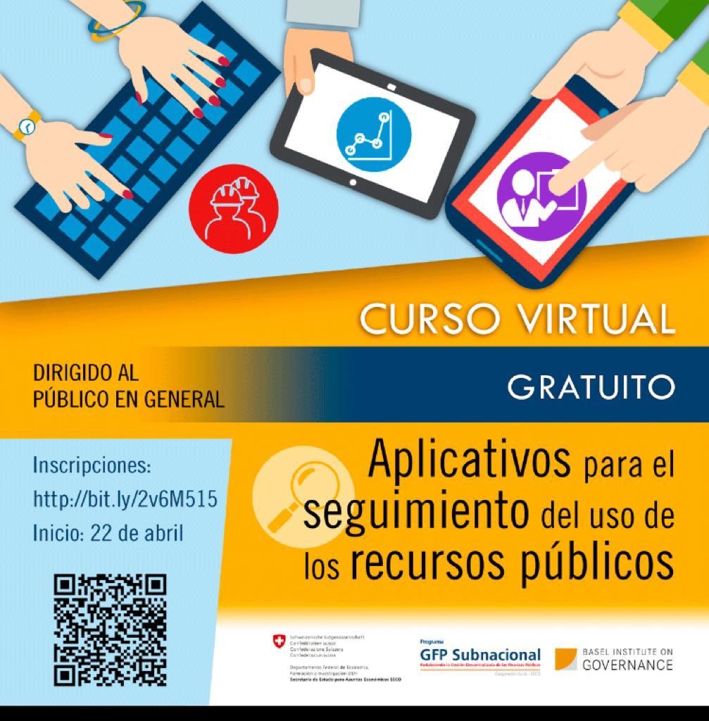 Programa_GFP's tweet photo. Participa en el CURSO VIRTUAL GRATUITO sobre Aplicativos para el seguimiento del uso de los recursos públicos. Inicio 22 de abril Inscripción: https://t.co/FuTjIbRKhu @SECO_Peru @BaselInstitute @ContraloriaPeru @MEF_Peru #Resulta #INFOBRAS #consultaamigable https://t.co/UpMgQ2jnkY