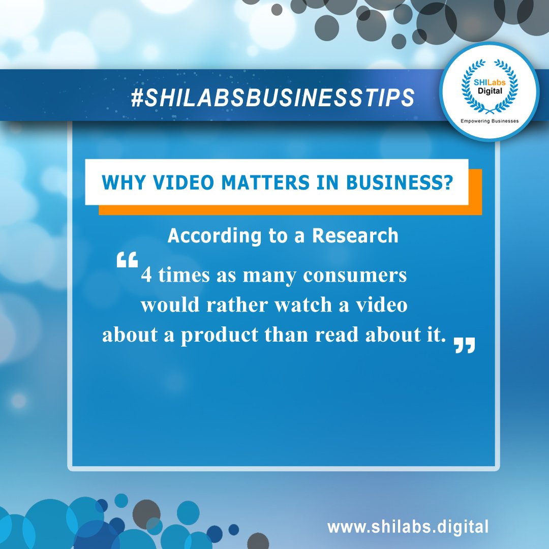ShilabsDigital's tweet image. Business tips of this day.
Why video matter in Business ?
#Shilabs  #ShilabsBusinessTips  #ShilabsDigital   #VideoMarketing  #DigitalMarketing