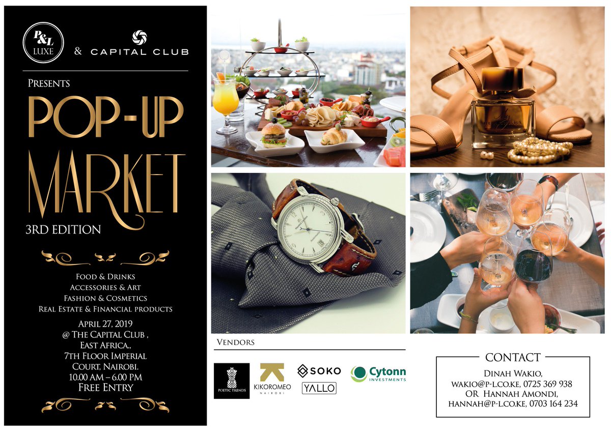Exciting…Come experience the best luxury vendors in one place!  
Some of them include <a href="/CytonnInvest/">Cytonn Investments</a> <a href="/KikoRomeoAfrica/">KikoRomeo</a>  <a href="/Yalloleather/">Yallo Leather</a> 

Capital club in Westlands  is the place to be on Saturday 27th April. 

Entry is absolutely free!
#PopupandBrunch #PopUp #PostEasterplan