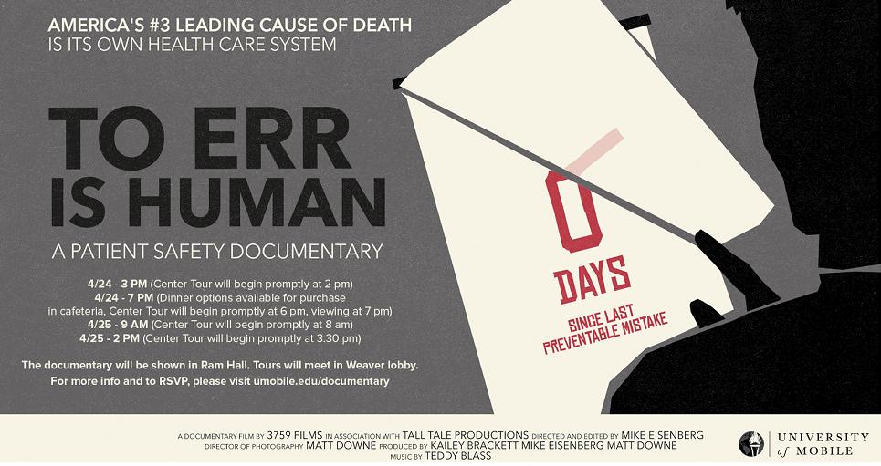 _elevate_health's tweet image. ..  #PatientSafety Advocates: Attend a FREE  Apr 24 screening of the ground-breaking documentary on preventable medical errors at the University of Mobile .. @umobilenews  Register to attend at bit.ly/2IjlTsK  #ToErrisHumanDoc #BeKnown