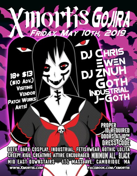 Xmortis Gojira - 5/10/19 - 10pm - DJ Chris Ewen &amp; DJ ZNUH spin Goth, Industrial, EBM &amp; J-Goth! 18+$13

facebook.com/events/4316177…