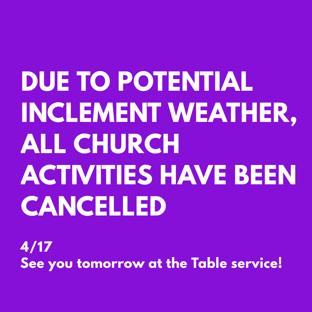 FBCPlano's tweet photo. No activities tonight! Weather is supposed to be problematic. Be safe out there and see you tomorrow for our table service! https://t.co/2ZI8o081Mn