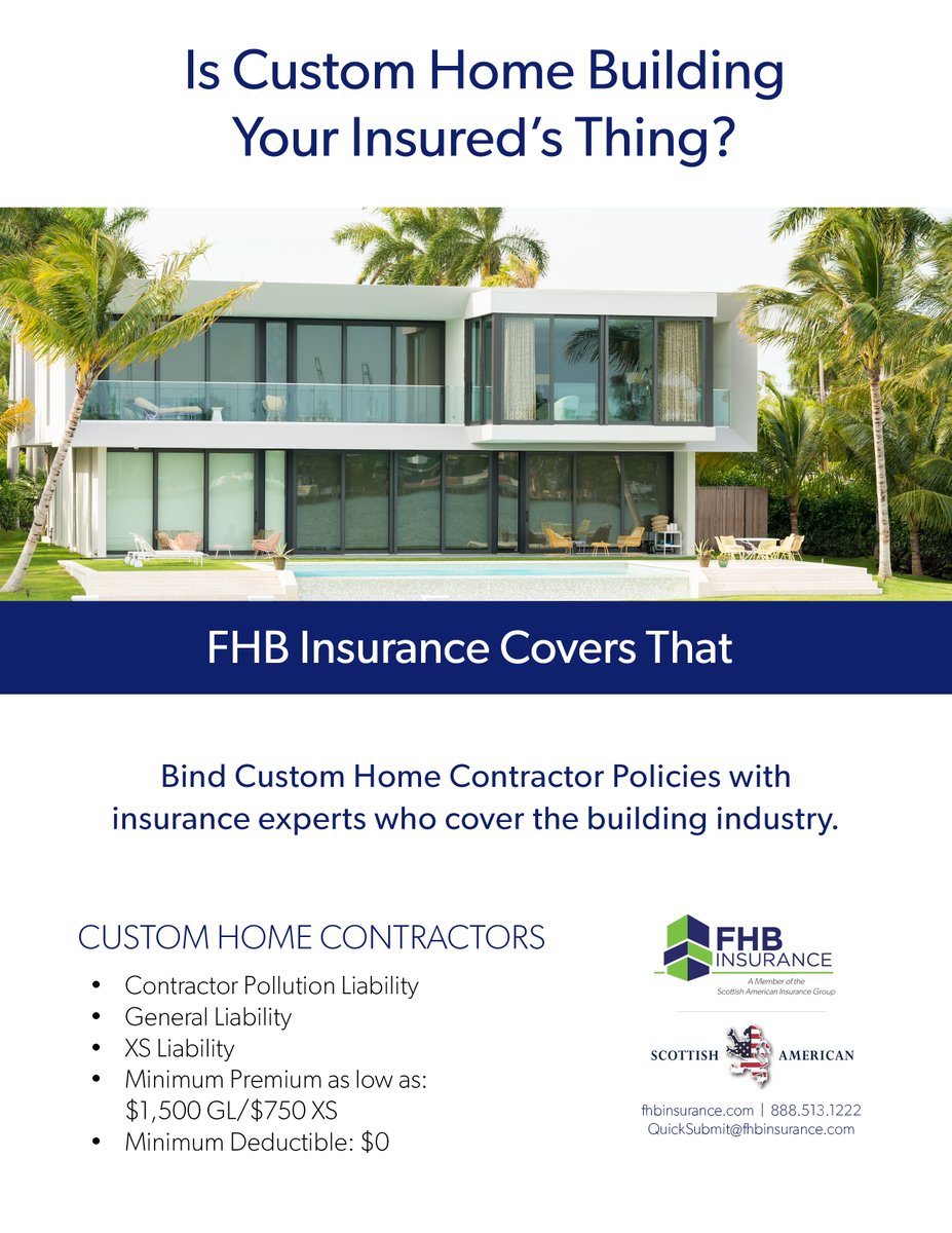 FHBInsurance's tweet image. Is Custom Home Building Your Insured’s Thing? FHB Covers That!