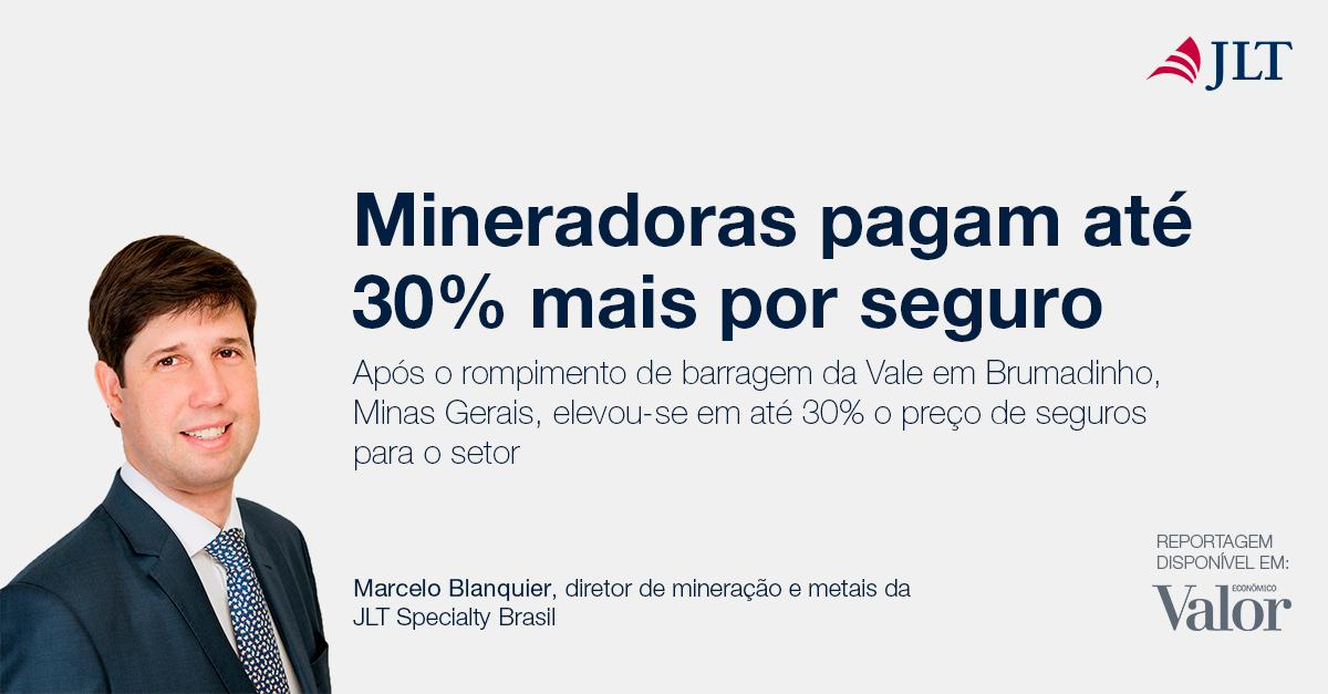 jlt_brasil's tweet photo. Nosso especialista em riscos de mineração e metais, Marcelo Blanquier, contou ao Valor Econômico perspectivas do setor de seguros pós tragédia em MG https://t.co/WpyFWSPzwh https://t.co/KhwdFByY5F