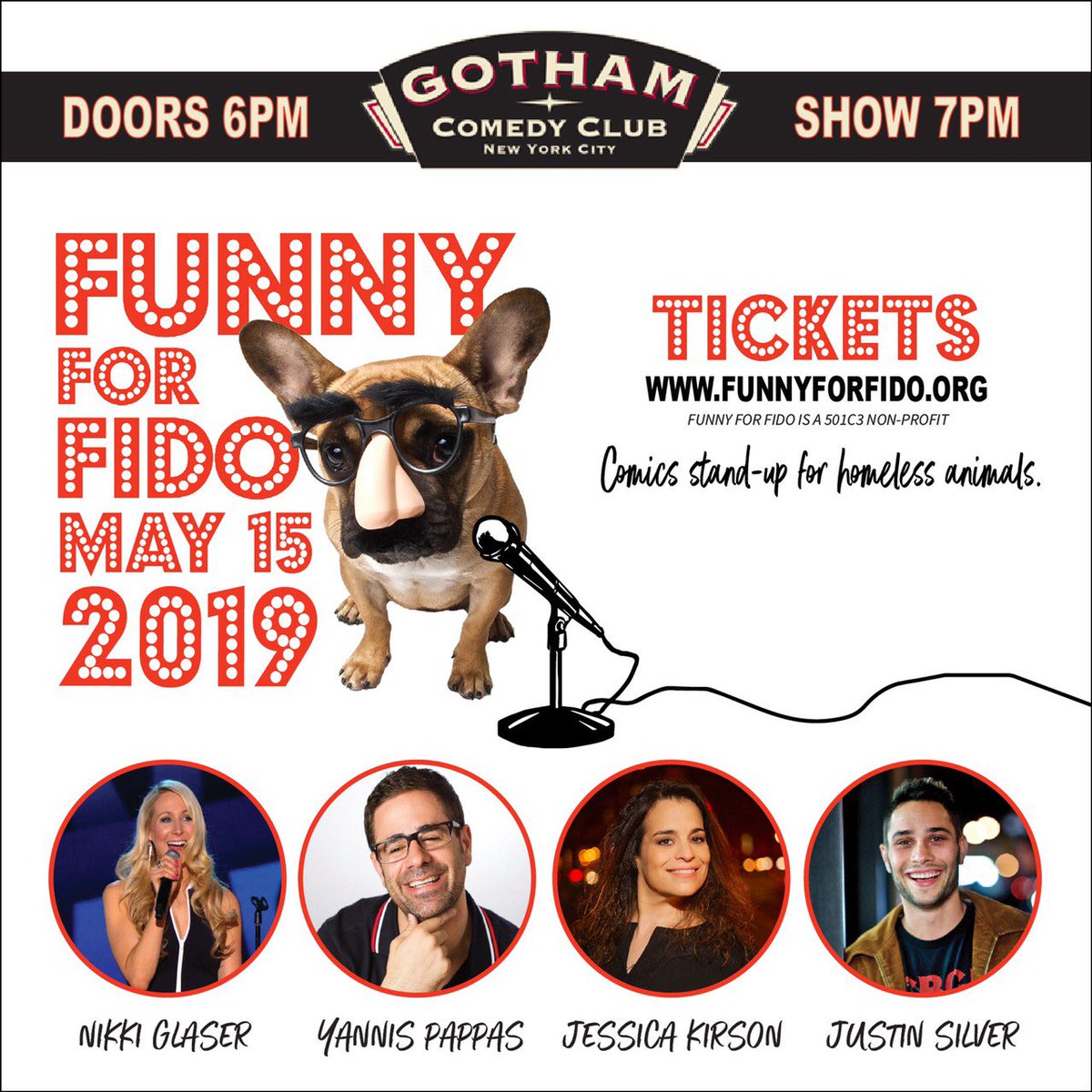 IamJustinSilver's tweet photo. WOOF! #FunnyForFido “Comics Stand-Up For Homeless Animals” is here! 
Starring @JessicaKirson @NikkiGlaser @yannispappas Hosted by @IamJustinSilver ALL TICKET SALES GO TO SAVING ANIMALS. Come laugh it up for a great cause at @GothamComedy Get tix- https://t.co/M98LlqECBd https://t.co/3d1JgOyWy3