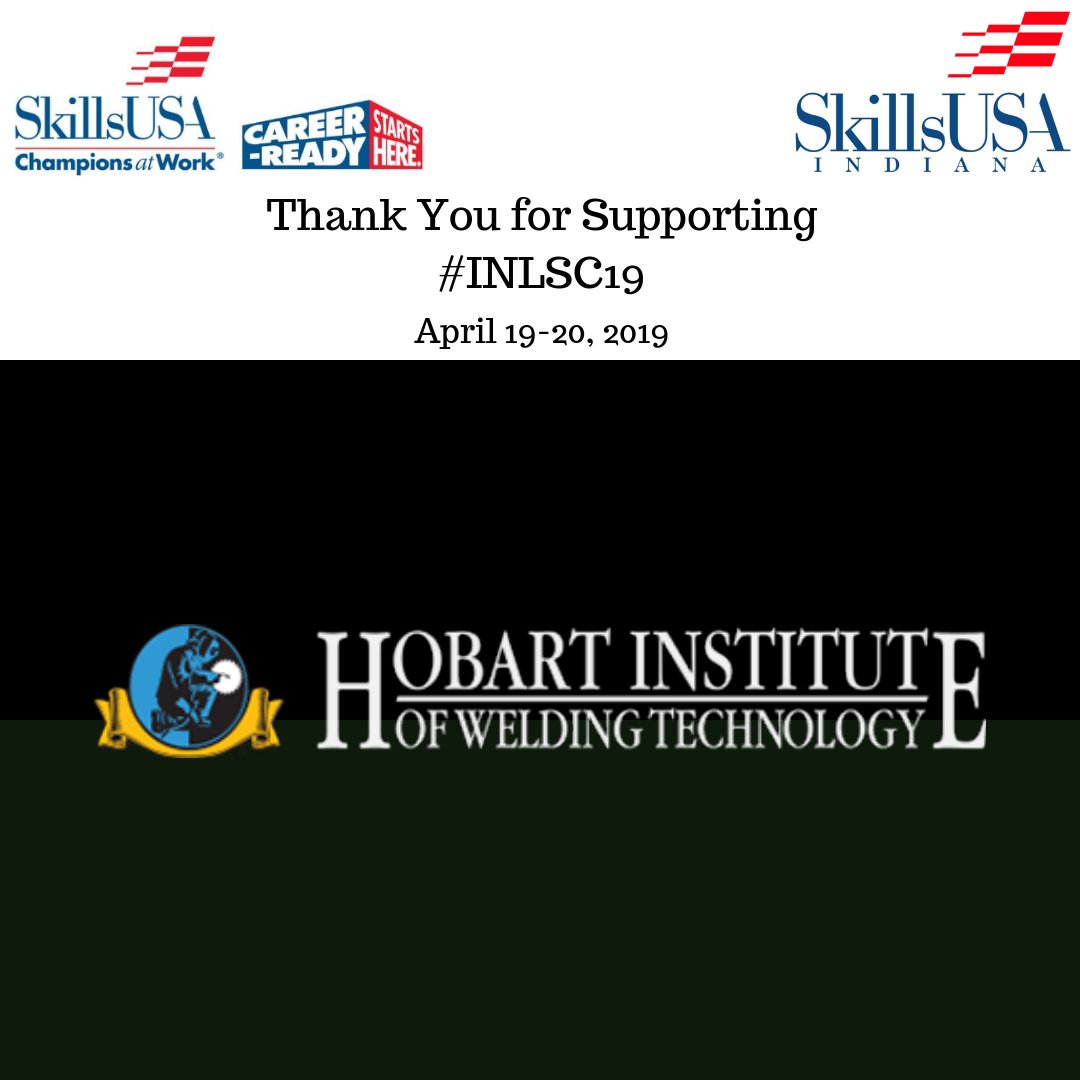 Thank you to  Hobart Institute of Welding Technology for partnering with us for this year's state conference!

#skillsusa #INLSC19 #Indiana #Hoosier #skillsusa #skillsusaindiana #cte #youth #students #championsatwork  #INLSC19 #votechworks  #welding #weldingcareer #hobartwelders