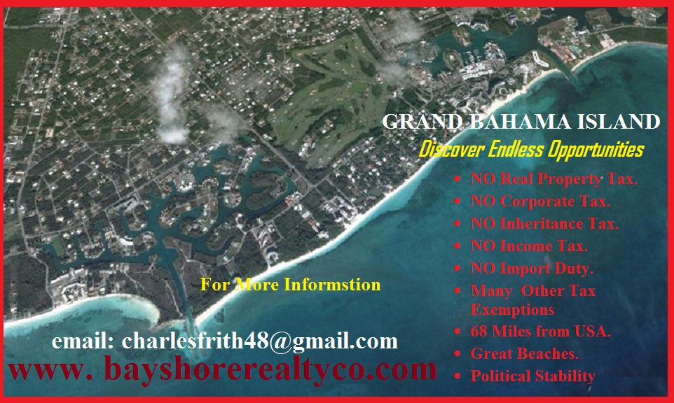 NOW is the time to invest in Real Estate in Freeport, Grand Bahama, Bahamas. Don’t wait until after Royal Caribbean open the Our Lucaya Beach Resort, the Carnival Grand Port open or the other major proposed new developments open. NOW IS THE TIME.