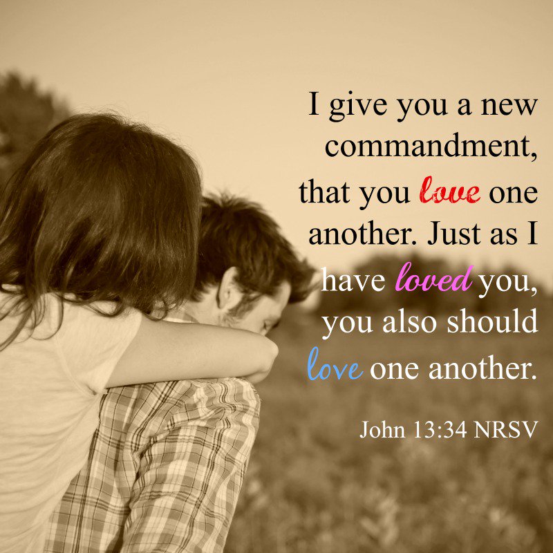 #dailybibleverse John 13:34 NRSV