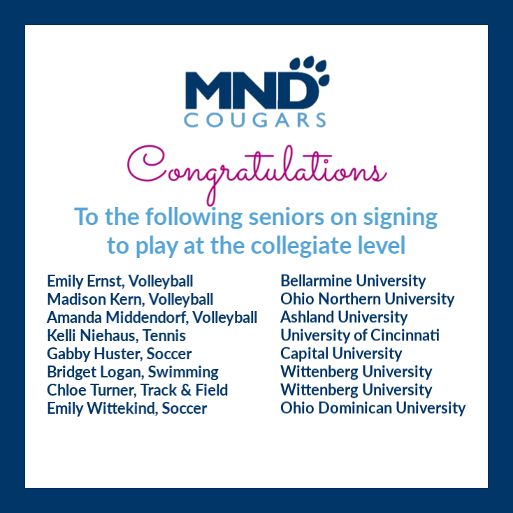 MNDCougars's tweet photo. Congratulations to our eight student-athletes who signed their National Letter of Intent to continue their careers at the collegiate level during MND's Spring College Signing event today! #NextLevel #Classof2019 https://t.co/G0VkC1EUoz