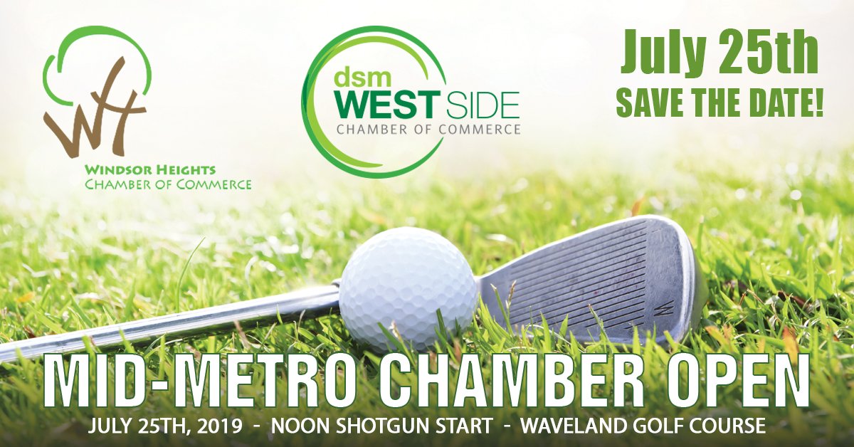 Check your calendar and Save the Date. Your WH Chamber has joined with the DSM <a href="/WestSideChamber/">DSM West Side Chamber</a> for a joint golf event on 25 July at the Historic Waveland Golf Course. We'll be taking reservations the first week of next month....
