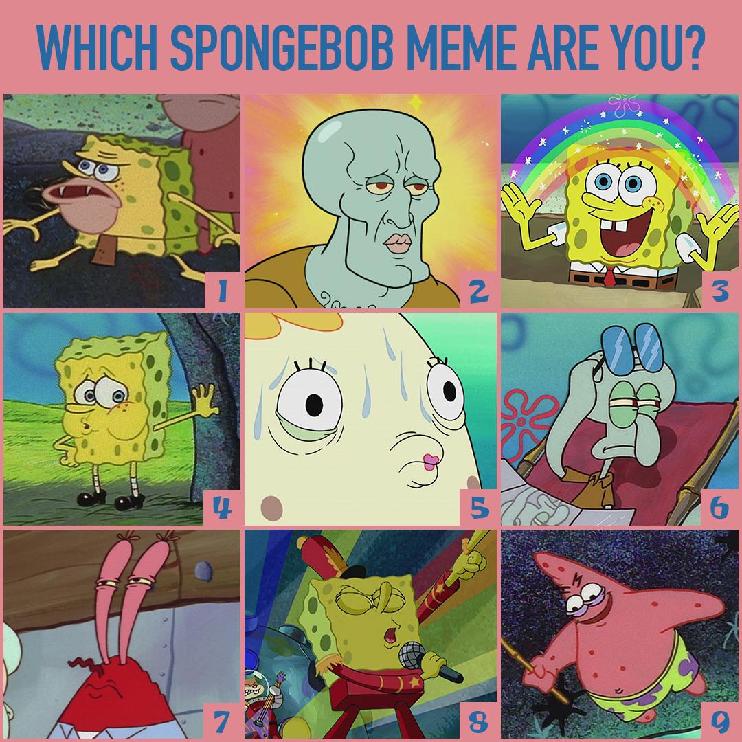 Which SpongeBob meme are you? 