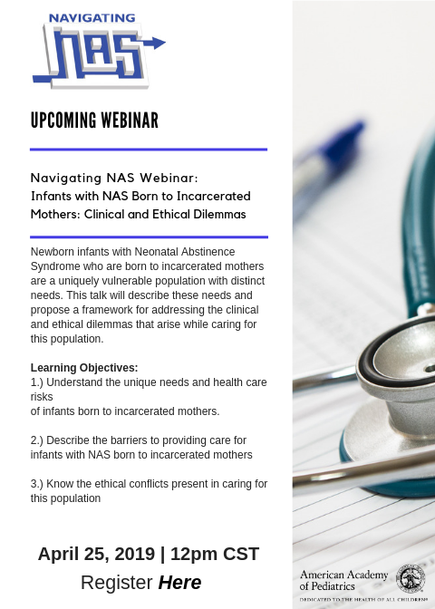 AAPneonatal's tweet photo. Upcoming #Webinar: Navigating NAS: Infants with #NeonatalAbstinenceSyndrome Born to #Incarcerated Mothers: Clinical and Ethical | Save the Date: April 25, 2019 | Time: 12pm (central)
Register Here: https://t.co/4R70tnVdQj https://t.co/9d5HH37A77