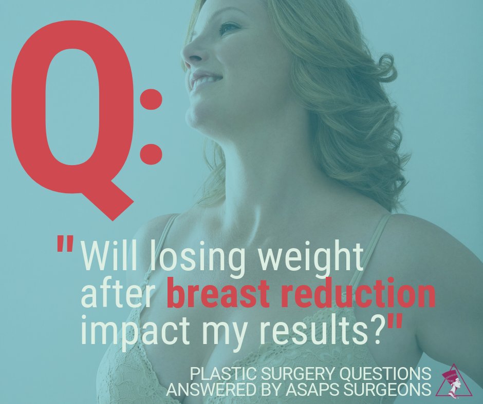 TheAestheticSoc's tweet photo. A potential patient asks how losing weight after a #breastreduction will impact her results. See what #ASAPS docs have to say on the matter – https://t.co/ztyWxjZzmC #plasticsurgery #TheAestheticSociety #trustASAPS #WednesdayWisdom https://t.co/W8RJbcTWkK