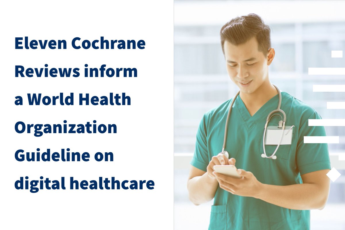 cochranecollab's tweet photo. A new @WHO guideline on Digital Interventions for Health System Strengthening published today - https://t.co/niQYgT2BE3 It provides evidence-informed recommendations to policy makers on key digital health interventions, to inform country investment plans. https://t.co/UcVIWpztNO