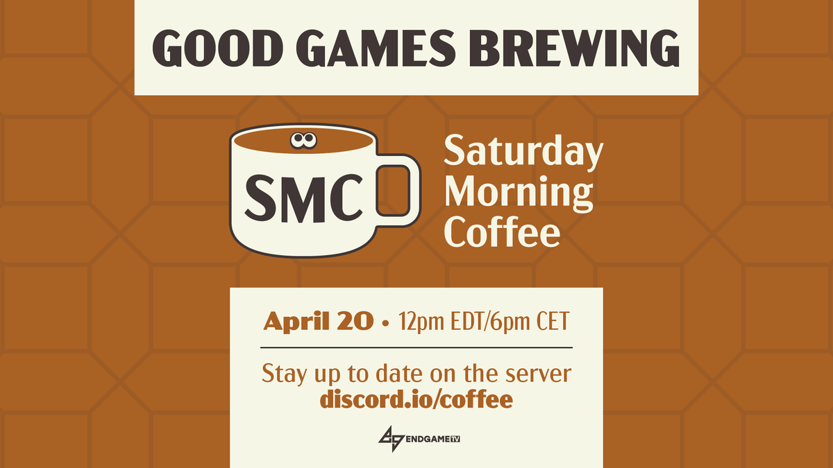 EndGame_TV's tweet photo. Ready for some Saturday Morning Coffee? Be sure to sign up in time for this weekend's edition! 

🗓 Sat. April 20 • 12pm ET, 6pm CET
📝 SIGN UP: https://t.co/z3DA0kFHqn
📢 DISCORD: https://t.co/ied0fWL2wq https://t.co/HqyXhJjpMf