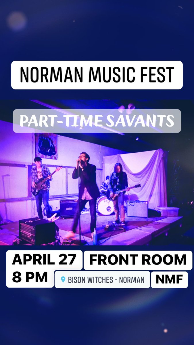 PartTimeSavants's tweet image. We're back at the @NormanMusicFest!  Sat April 27th at 8 pm in the front room of @bisonwitches_OK.  Don't miss out, gonna be a good if not great time! facebook.com/events/2344337…