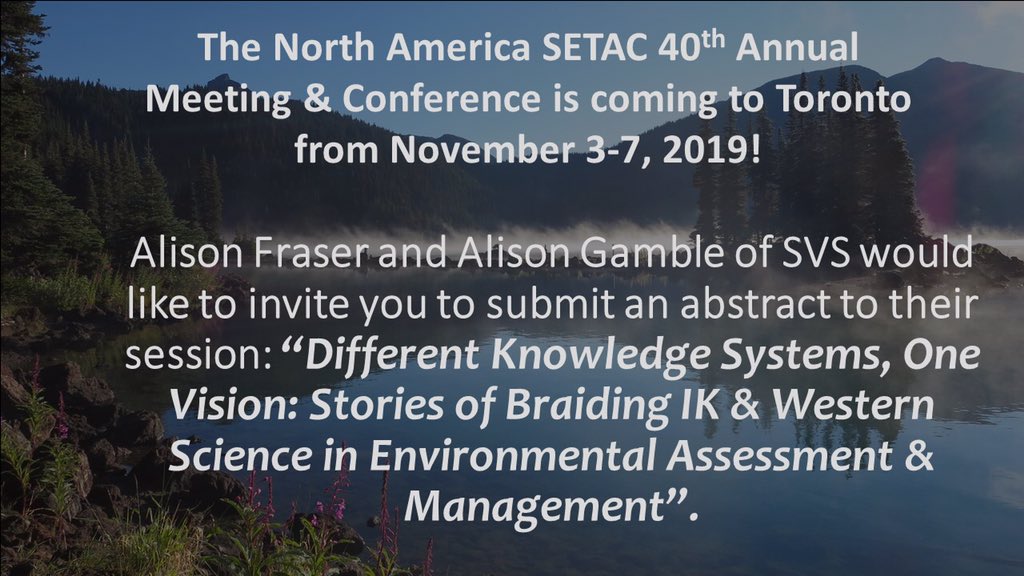 Ali_L_Gamble's tweet image. Do you have a story about how #collaboration between #IndigenousKnowledge and Western science successfully addressed an #EnvironmentalIssue? Submit an abstract to the #SETACToronto session “Different Knowledge Systems, One Vision...” @SharedValueCA @LaurentianSETAC @SETAC_world