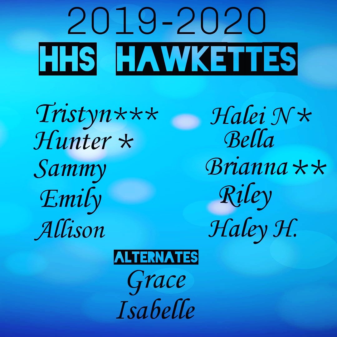 hawkettesdance's tweet image. Congratulations to the 2019-2020 HHS hawkettes!

*** Captain
**Lieutenant
*Squad leader