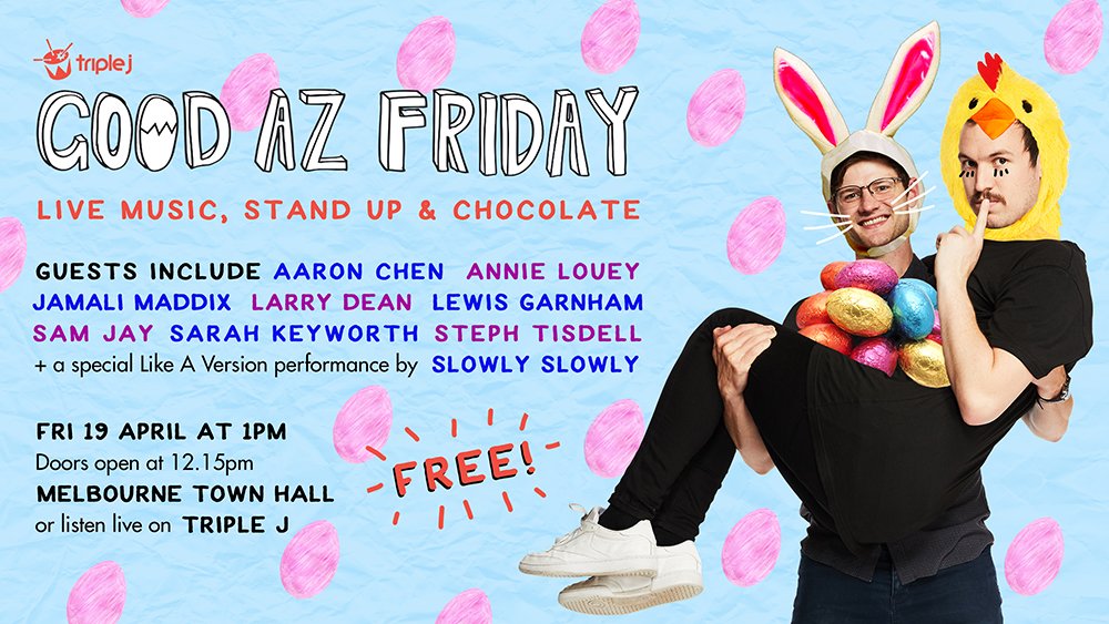 triplej's tweet photo. Make Friday #GoodAzFriday! We're coming live from #MICF with heaps of lols and a #LikeAVersion from @slowlyslowlyAU https://t.co/Cny2CjH67R https://t.co/wudAf3Bdoh