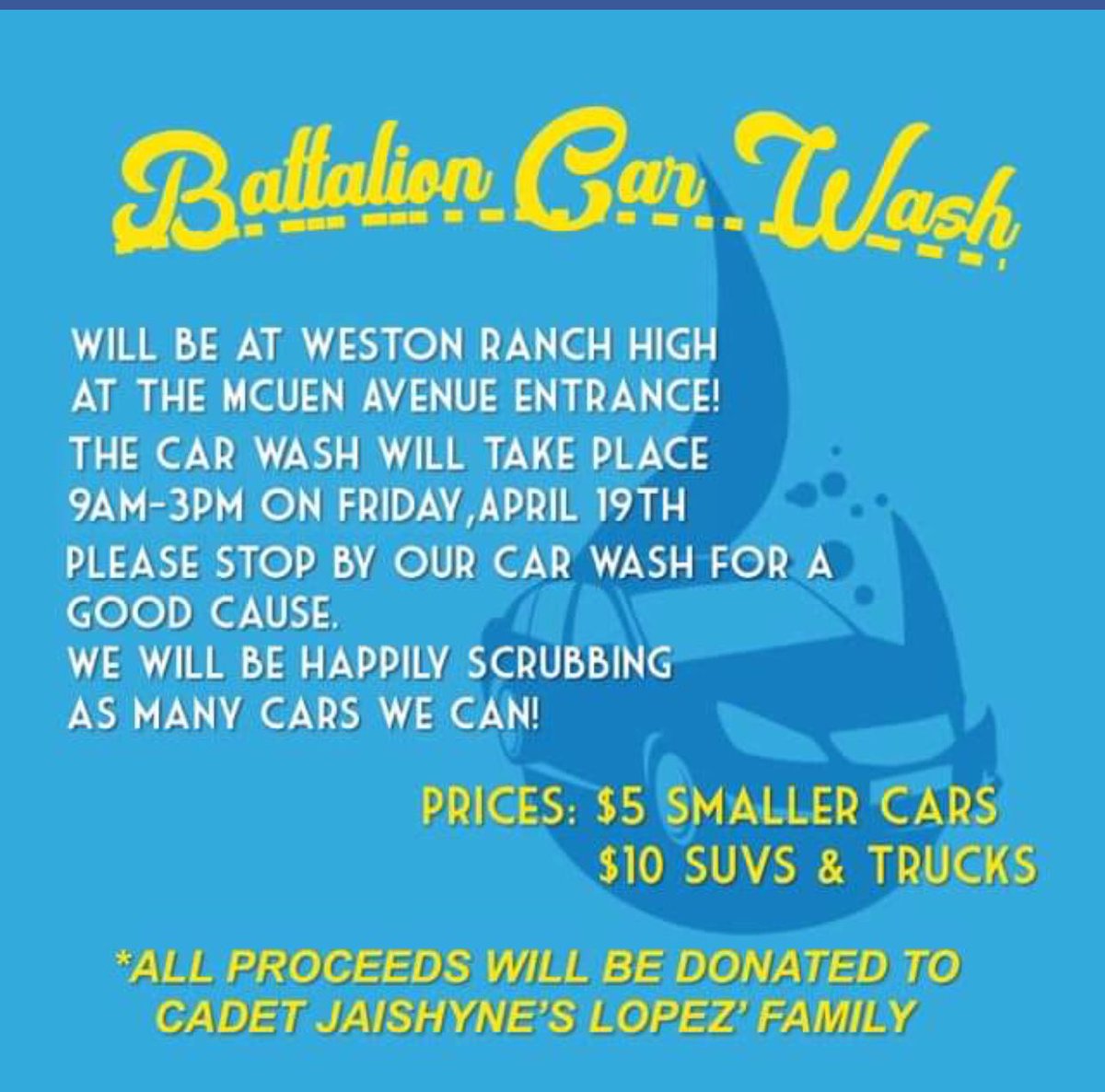 Weston Ranch JROTC conducting a car wash to help the family of Cadet Lopez during this hard time. Come and get your car washed.