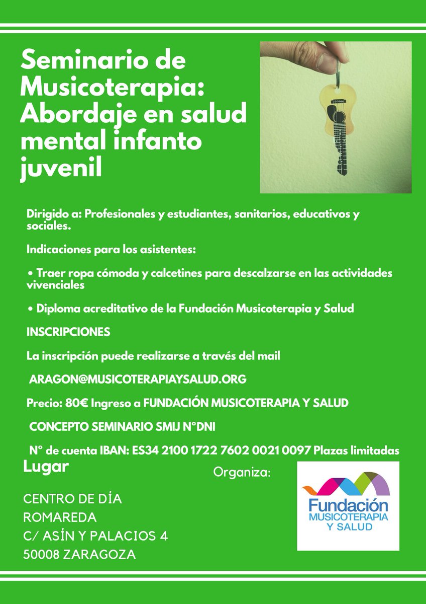 FundacionMyS's tweet photo. Seminario de Introducción a la Musicoterapia: abordaje en salud mental infanto juvenil en Zaragoza. Reserva tu plaza! https://t.co/yyioad4Dqb