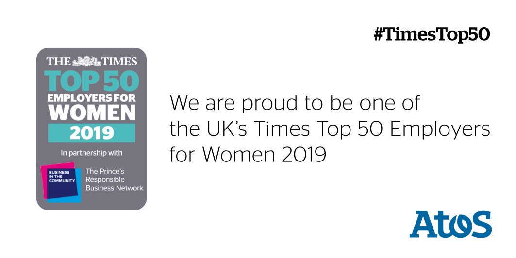 Delighted to be named as one of the Times Top 50 Employers for Women 2019 #TimesTop50 <a href="/Atos/">Atos</a>