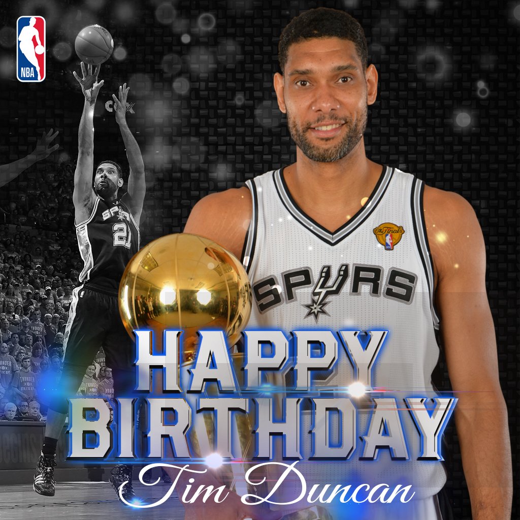 Happy Birthday to 5 time NBA champ and 1 5 time NBA All-Star, former player Tim Duncan  