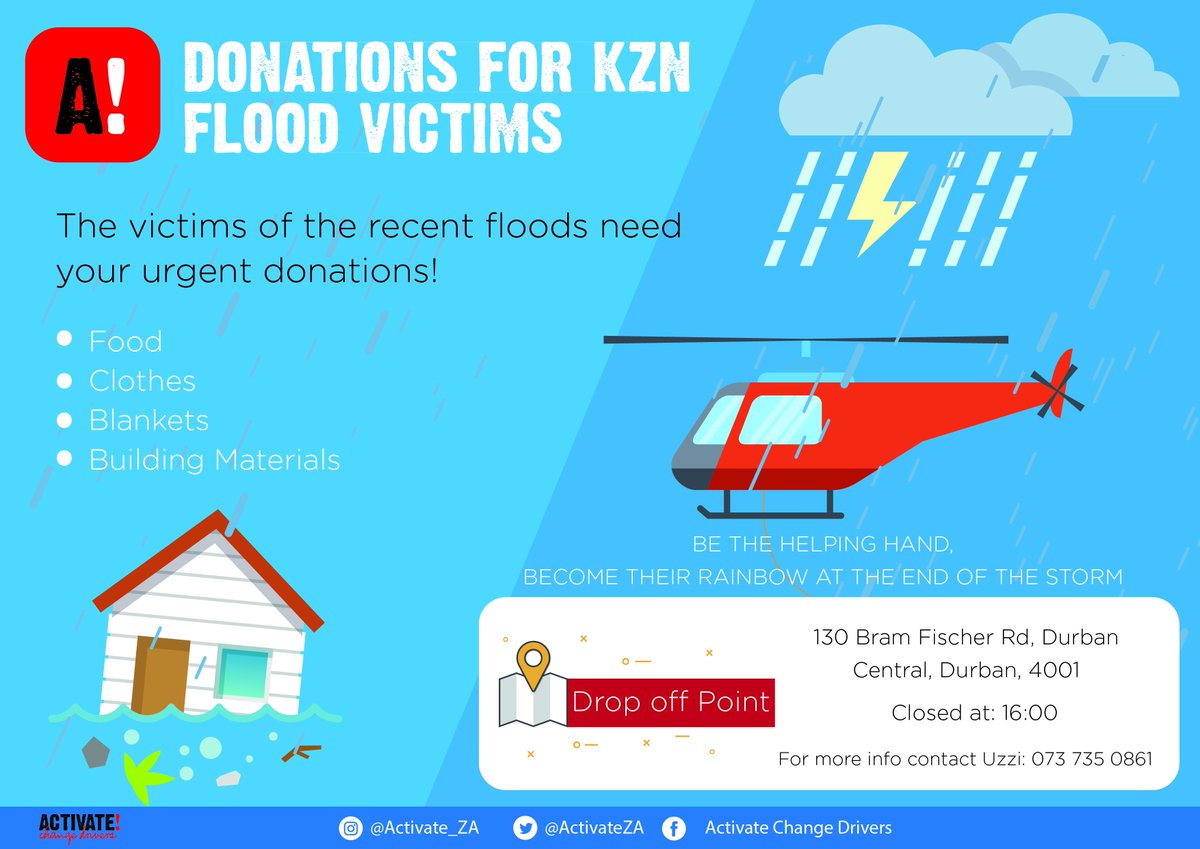 ActivateZA's tweet image. Thank you to everyone that has been responsive to activators&apos; drive in response to the #DurbanFloods (@MpungoseNW ). If you can and want to lend a hand, details are on the poster on how you can also contribute! #CommittedToChange