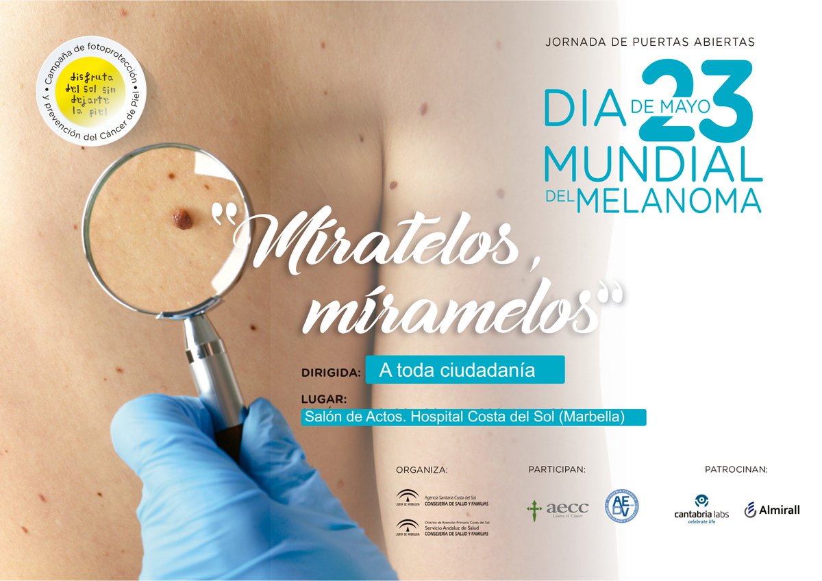 disfrutadelsol's tweet photo. · #DíaMundialdelMelanoma · · Jornada de Puertas Abiertas ·
📅 Jueves 23 de mayo
⌚ De 9:00h a 12:00h
🏥 Salón de actos de @AgenciaCostaSol
📲 Inscripciones 📝 https://t.co/qRr4qXqcBi
#Soludable2020 🌞 #DisfrutadelSOL #SinDejarteLaPiel #ViveSoludable #PedaleaSinDejarteLaPiel https://t.co/VWMPcQZWlt