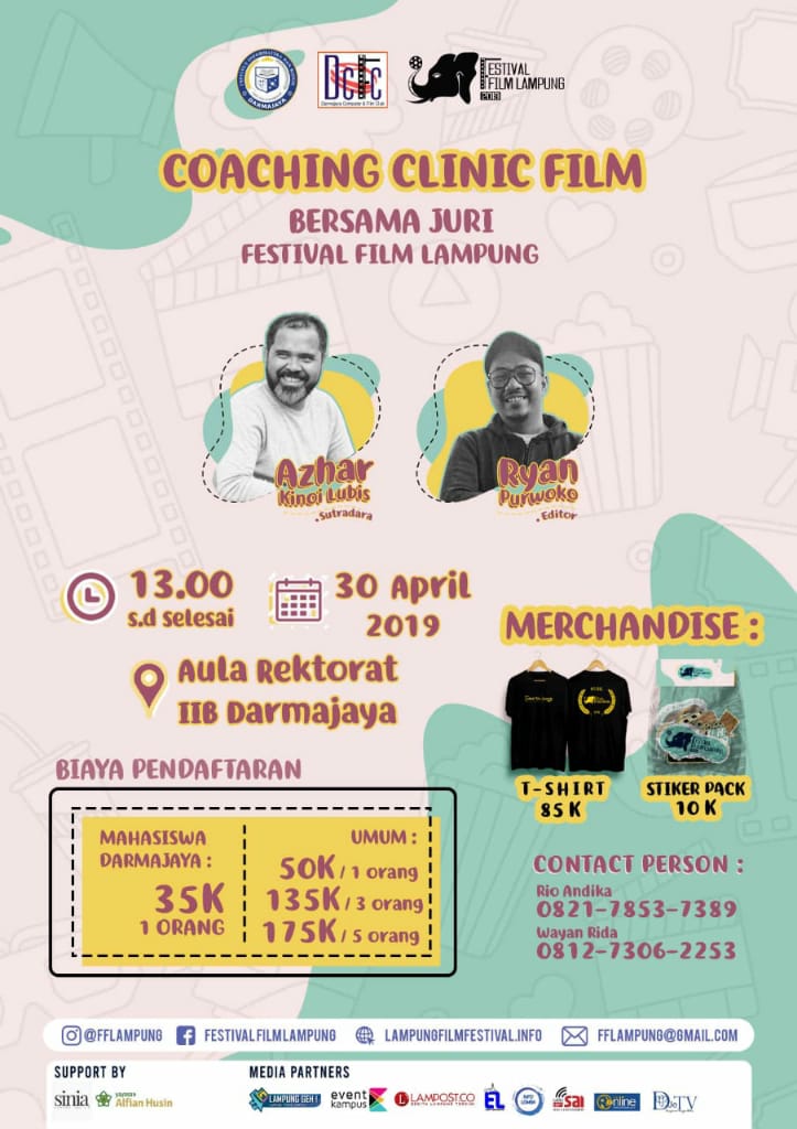 5 Hari Lagi !!!!
Coaching Clinic Festival Film Lampung 2019
Yuk tunggu apalagi segera pesan tiketnya sekarang juga, kuota terbatas loh.
Untuk info lebih lanjut, hubungi
Contact Person :
Ig: @fflampung
☎Rio Andika : 082178537389
☎Wayan Rida Arista : 081273062253